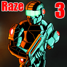 Raze 3